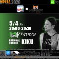 【KIKU】20200504月【GroupCentergy／WEBGYM LIVE × MOSSA】アプリ配信