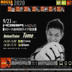 【9/23水】Tomo／Core・Fight◆MOSSA MOVE リリース前特別ライブ配信