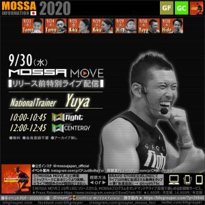 【9/30水】Yuya／Fight・Centergy◆MOSSA MOVE リリース前特別ライブ配信