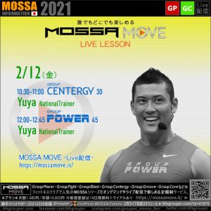 2/12(金) MOSSA MOVE ライブ配信 – Yuya／Centergy・Power